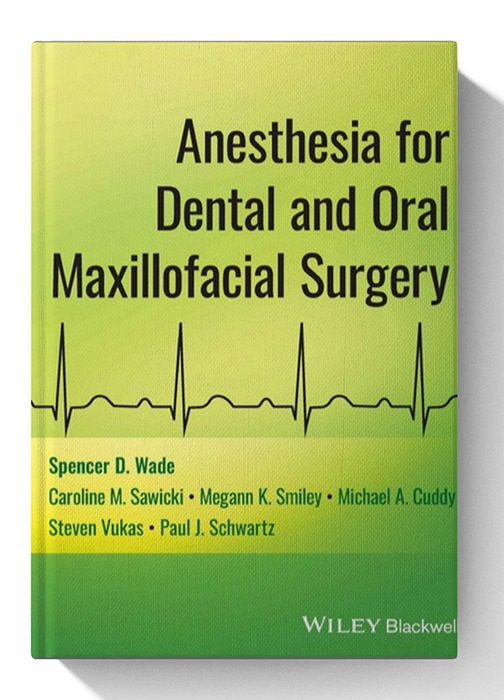Anesthesia for Dental and Oral Maxillofacial Surgery Anesthesia for Dental and Oral Maxillofacial Surgery
